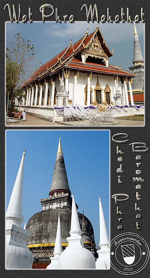 'Wat Mahatat of Nakhon Si Thammarat' by Asienreisender